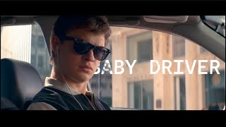 BABY DRIVER [upl. by Jasun]