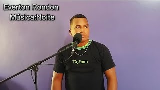 Everton Rondon  Noite versão piseiro [upl. by Aynwat895]