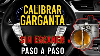 calibracion o PROGRAMACION CUERPO ACELERACION NISSAN SIN ESCANER paso a paso video [upl. by Anrim]