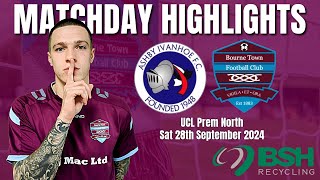 Ashby Ivanhoe FC vs Bourne Town FC  UCL Premier Division North  Match Day Highlights [upl. by Urbana51]