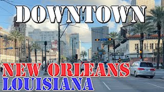 New Orleans  Louisiana  4K Downtown Drive [upl. by Ahseki]