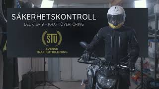 Säkerhetskontroll motorcykel mc kedja kraftöverföring trafikverket uppkörning Del 6 av 9 [upl. by Dede]