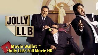 •Jolly LLB• Full HD Movie [upl. by Naujej355]