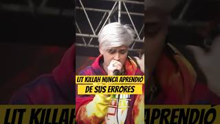 LIT KILLAH NUNCA APRENDIÓ de SUS ERRORES…😡 Litkillah Freestyle [upl. by Odilo]