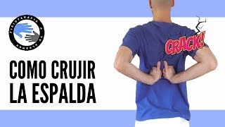 5 maneras de crujir tu espalda en casa [upl. by Robma353]