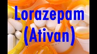 Lorazepam Ativan  Meds Made Easy MME [upl. by Namhcan811]