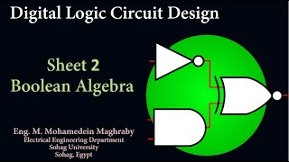 DC22 شرح Sheet2 Boolean Algebra شرح امثلة على الجبر المنطقي جبر بول [upl. by Reinwald913]