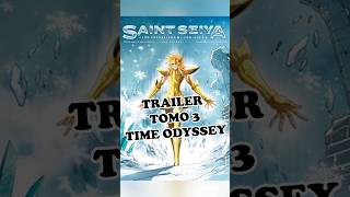 Saint Seiya TRAILER Tomo 3 saintseiya TIME ODYSSEY [upl. by Noiemad]