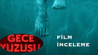 Gece Yüzüşü  Film İncelemesi geceyüzüşü nightswimmovie [upl. by Roma797]