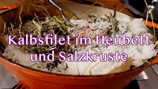 Kalbsfilet im Heubett und Salzkruste  Add On die Sauce [upl. by Kyriako]