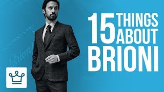 15 Things You Didnt Know About BRIONI [upl. by Ahsikrats802]