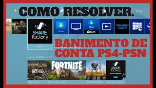 BANIMENTO DA CONTA DA PSN NO PS4  COMO RESOLVER O PROBLEMA DO BANIMENTO 》  WS  373687 [upl. by Llerrah]