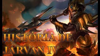 História de Jarvan  League Of Legends O Exemplo de Demacia [upl. by Olotrab]