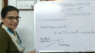 BSc Classes Photochemistry lecture1General Introduction by Renu Dhetarwal [upl. by Atikahc772]