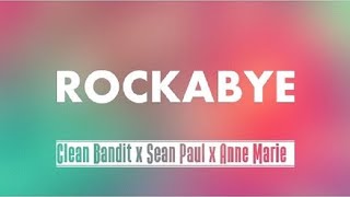 clean bandit x sean paul x annemarie rockabye slowedreverb [upl. by Crabb179]