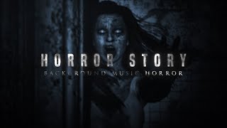 Horror Background Music No Copyright  Horror Story 09 [upl. by Aztirak18]