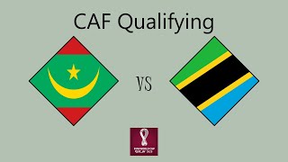 Mauritania vs Tanzania  African Qualifying Round 2 Group C [upl. by Aicnelav]