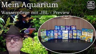 Wasserpflege mit JBL  1von5  Mein Aquarium 60 [upl. by Viki]