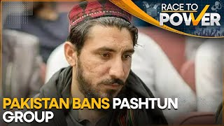 Pakistan Imposes Ban on Pashtun Tahafuz Movement  Race to Power [upl. by Atteinotna]