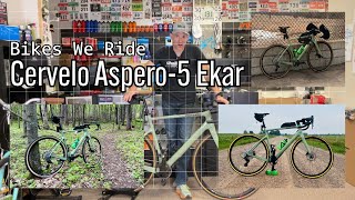 Bikes We Ride  Cervelo Aspero5 Campagnolo Ekar  Bike Review [upl. by Lothaire696]