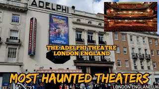 Ghosts of the Adelphi Theatre Haunting Tales from Londons West End [upl. by Marguerie]