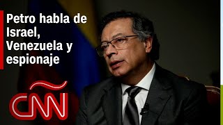 Entrevista a Petro presidente de Colombia acusa a Israel de genocidio y no reconoce a Maduro [upl. by Tarah]