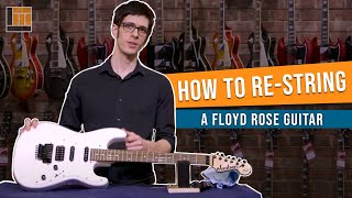 How to Change a String on a Floyd Rose Guitar [upl. by Dalila30]