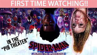 SPIDERMAN ACROSS THE SPIDERVERSE 2023  FIRST TIME WATCHING  MOVIE REACTION [upl. by Kessiah]