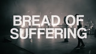 Bread Of Suffering Live  Sjoerd [upl. by Aserat]