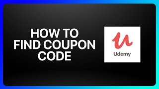 How To Find Udemy Coupon Code Tutorial [upl. by Khudari]