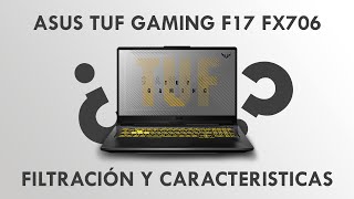 ASUS TUF GAMING F17 FX706  i7 11800H  NVIDIA RTX 3060  EN ESPAÑOL 2021 [upl. by Sale]