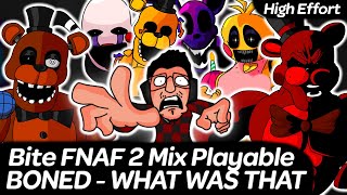 Bite BONED  WHAT WAS THAT  Bite FNAF 2 Mix Playable High Effort  Friday Night Funkin [upl. by Acenes]