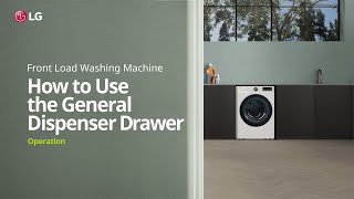 LG Washer  How to Use the General Dispenser Drawer  LG [upl. by Wahl]