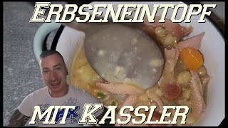 Erbseneintopf mit Kassler nach Familien Rezept kochen [upl. by Eceryt]