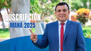 SUSCRIPCIÓN MANÁ 2025 [upl. by Darum334]