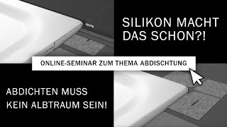 KALDEWEI ONLINESEMINAR Abdichten nach Norm quotDIN 18 534quot [upl. by Kanal]