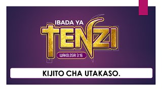 KIKAONI JIFUNZE TENZI ZA ROHONI  KIJITO CHA UTAKASO  INSTRUMENTAL amp LYRICS [upl. by Chadburn]