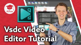 Kostenloser Videoschnitt für Beginner mit dem Vsdc Free Video Editor  Tutorial [upl. by Ivett]