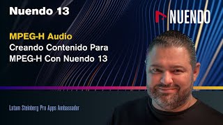 MPEGH Audio  Creando Contenido Para MPEGH Con Nuendo 13 [upl. by Vivie]