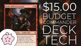 Zada Hedron Grinder  EDH Super Budget Deck Tech 15  Magic the Gathering  Commander [upl. by Hgiel]