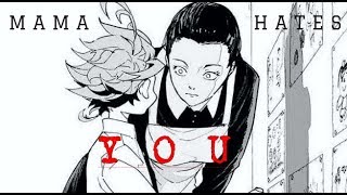 Mama hates you  The Promised Neverland [upl. by Uehttam]