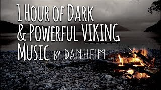 1 Hour of Dark amp Powerful Viking Music [upl. by Dressler381]