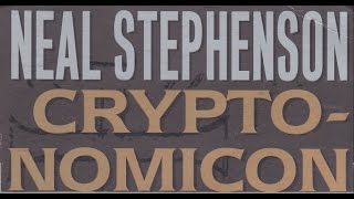 Neal Stephensons Cryptonomicon  Book Review [upl. by Nnylacissej]