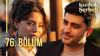 Kızılcık Şerbeti 76 Bölüm showtv [upl. by Shulamith909]