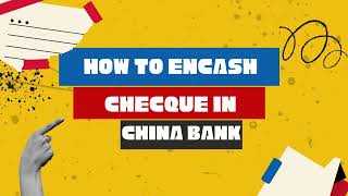 How to encash check  cheque in CHINA BANK [upl. by Bergstein671]