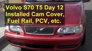 Volvo S70 T5 restoration day 12 install cam cover PCV fuel rail etc  Auto Repair Series [upl. by Yentruoc]