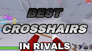 Showing the best rival crosshairs roblox [upl. by Arimlede]