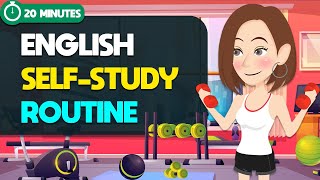 20 Minutes English SelfStudy Routine  Practice English Learning Routine [upl. by Odidnac]