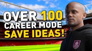 Over 1 Hour of FIFA 24 Career Mode Save Ideas [upl. by Eelahs420]