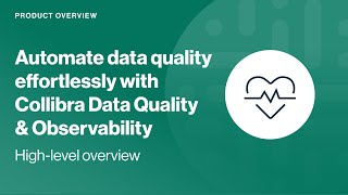 Collibra Data Quality amp Observability  Introduction and Overview [upl. by Shamma847]